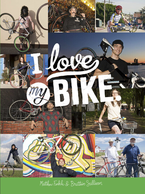 Title details for I Love My Bike by Matthew Finkle - Available